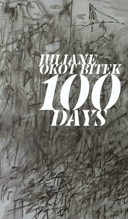 100 Days by Juliane Okot Bitek